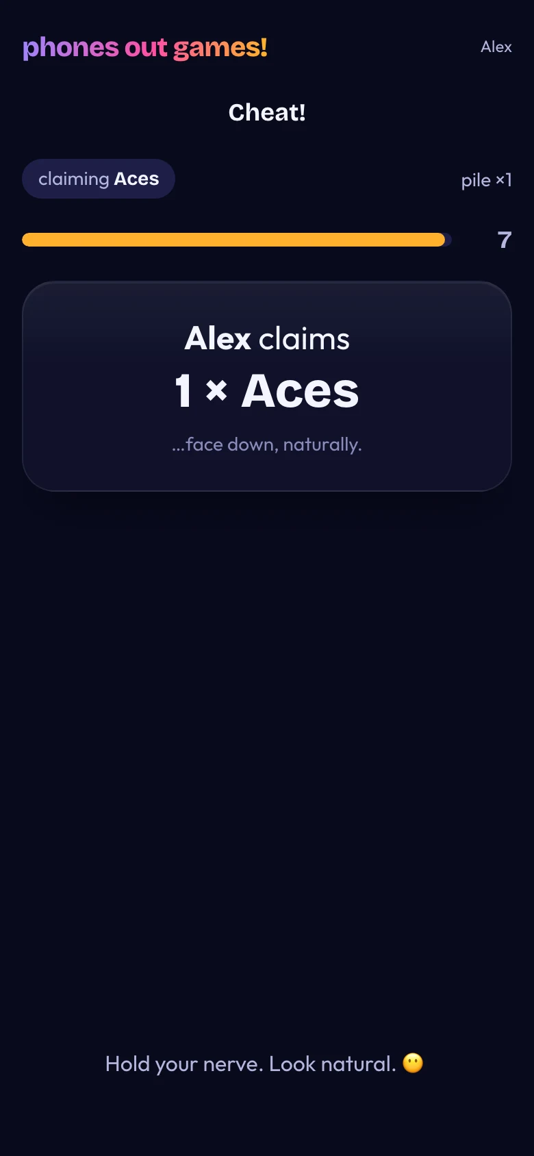 Cheat! phone screen: Call their bluff