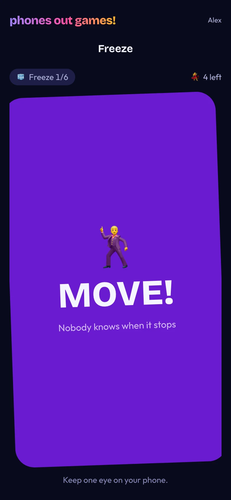 Freeze phone screen: Dance until it stops