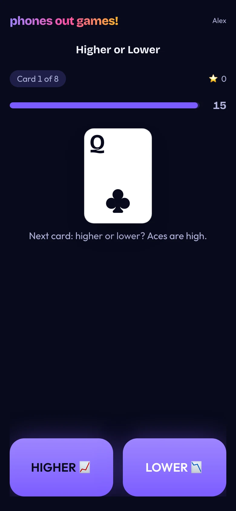 Higher or Lower phone screen: Higher or lower